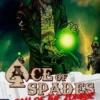 Ace of Spades Call of the Zombie