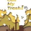 Call My Trash