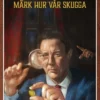 Chock: Märk hur vår skugga