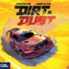 Dirt & Dust