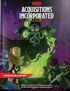 Dungeons & Dragons Acquisitions Incorporated