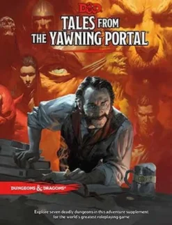 Dungeons & Dragons – Tales from the Yawning Portal