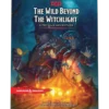 Dungeons & Dragons – The Wild Beyond the Witchlight