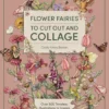 Flower Fairies to Cut Out and Collage