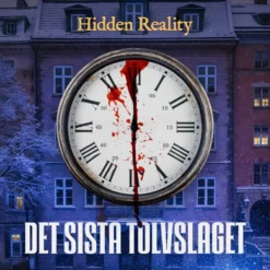 Hidden Reality Det Sista Tolvslaget
