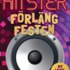 Hitster 2 Forlang Festen