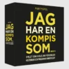 Jag har en kompis som..