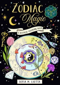 Mystical Coloring Book: Zodiac Magic
