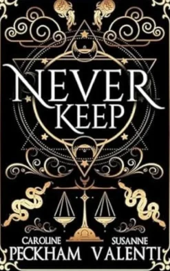 Never Keep (Book 1 in the Sins of the Zodiac Series) (Pocket)