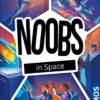 Noobs in Space