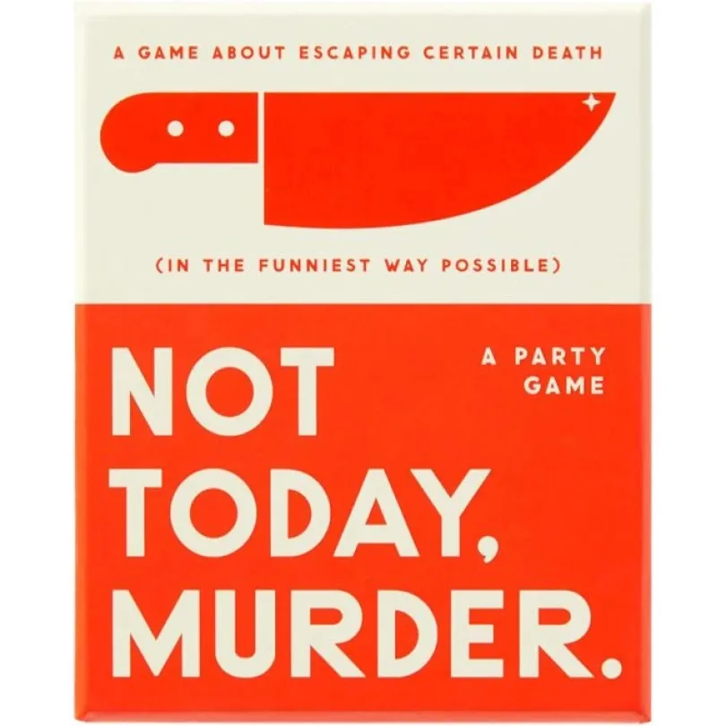 Not Today Murder