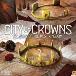 Paladins of the West Kingdom: City of Crowns