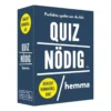 Quiznödig - Hemma