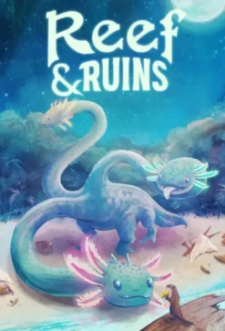 Reef & Ruins