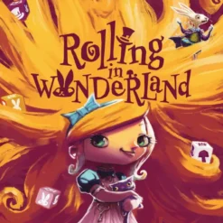 Rolling In Wonderland
