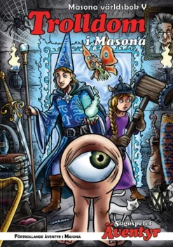 Sagospelet Äventyr : Trolldom i Masona