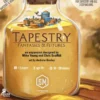 Tapestry Fantasies & Futures