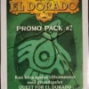 The Quest for El Dorado: Promo Pack #2 (Sv)