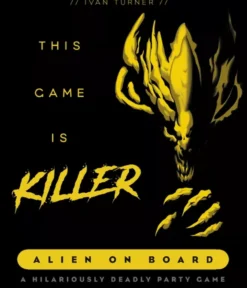 This Game Is A Killer Alien On Board