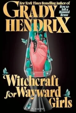 Witchcraft for wayward girls (Pocket)