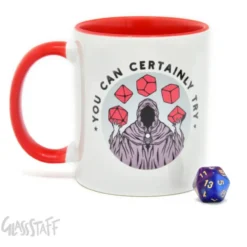 You Can Certainly Try Gift Mug